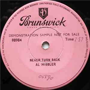Al Hibbler - Never Turn Back