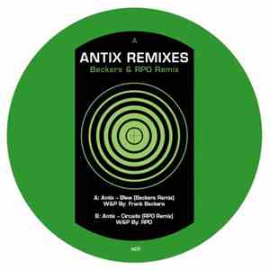 Antix - Remixes (Beckers & RPO Remix)