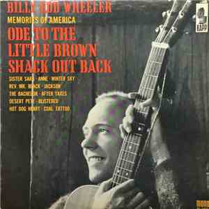 Billy Edd Wheeler - Memories Of America