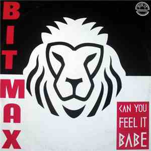 Bit Max - Can You Feel It Babe