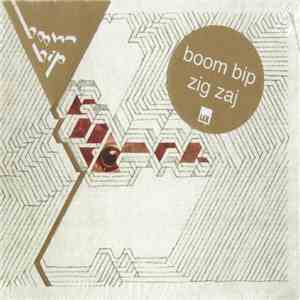 Boom Bip - Zig Zaj