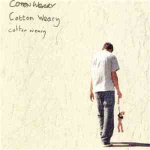 Cotton Weary - Cotton Weary