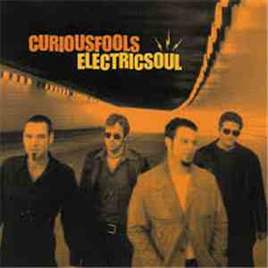 Curious Fools - Electric Soul
