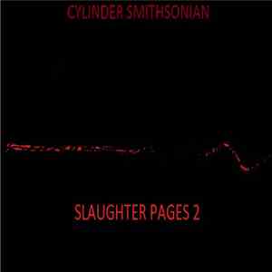 Cylinder Smithsonian - Slaughter Pages 2