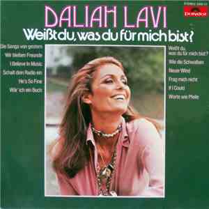 Daliah Lavi - Weißt Du, Was Du Für Mich Bist