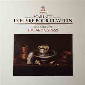 Domenico Scarlatti, Luciano Sgrizzi - 50 Sonates