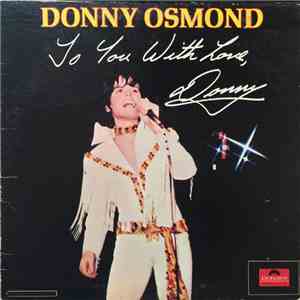 Donny Osmond - To You With Love, Donny