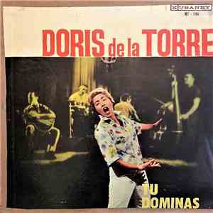 Doris De La Torre - Tu Dominas