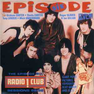 Episode Six - The Radio One Club Sessions Live 1968/69