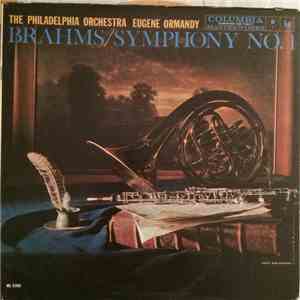 Eugene Ormandy Conducts The Philadelphia Orchestra / Brahms - Symphony No. 1 In C Minor