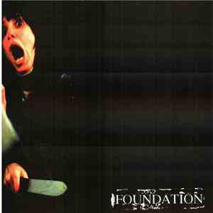 Foundation  - Fear Of Life EP