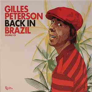 Gilles Peterson - Back In Brazil