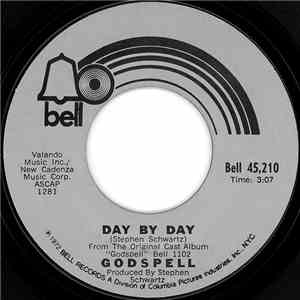 Godspell - Day By Day / Bless The Lord