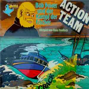 Hans Paulisch - Action Team - Bob Power Und Der Kampf Der Fischer