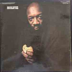 Isaac Hayes - Chocolate Chip