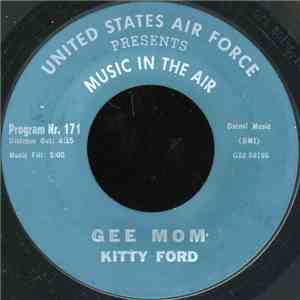 Kitty Ford / Nelson Riddle - Gee Mom / Little Old New York