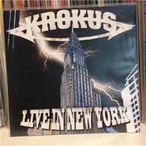 Krokus - Live In New York