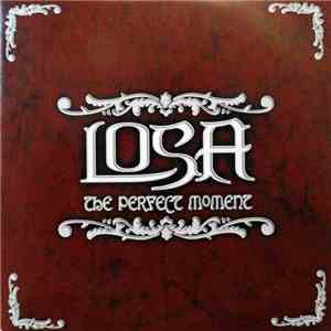 Losa - The Perfect Moment
