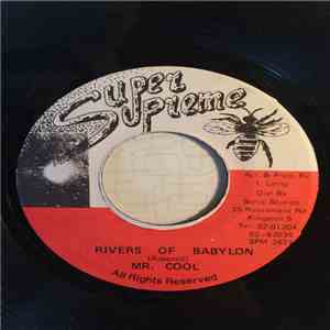 Mr.Cool  - Rivers Of Babylon