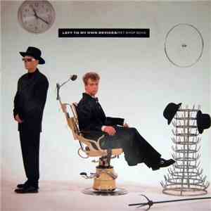 Pet Shop Boys - Left To My Own Devices