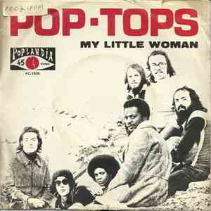 Pop Tops - My Little Woman