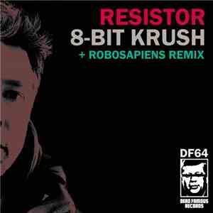 Resistor  - 8-Bit Krush