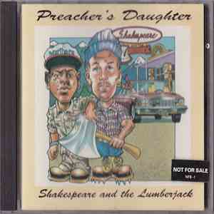 Shakespeare And The Lumberjack - Preacher's Daughter