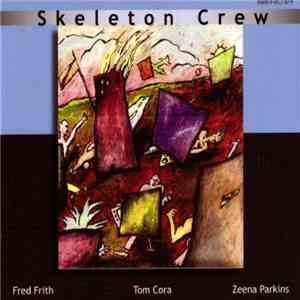 Skeleton Crew  - Skeleton Crew
