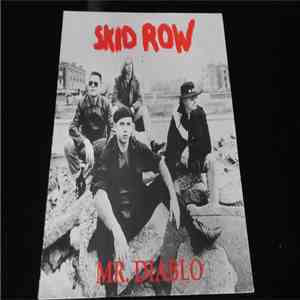 Skid Row - Mr. Diablo