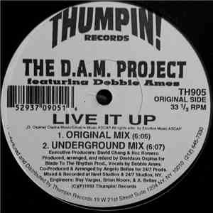 The D.A.M. Project Featuring Debbie Ames - Live It Up