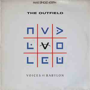 The Outfield - Voices Of Babylon