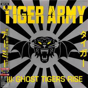 Tiger Army - III: Ghost Tigers Rise