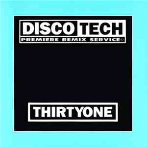 Various - DiscoTech ThirtyOne