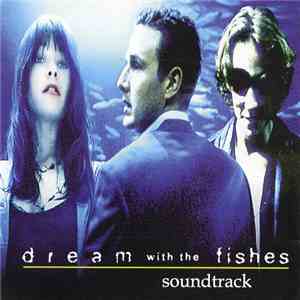 Various - Dream With The Fishes Soundtrack