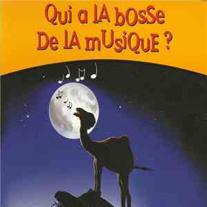 Various - Qui A La Bosse De La Musique ?