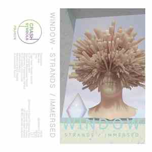 Window - Strands/Immersed