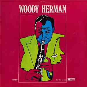 Woody Herman - Woody Herman
