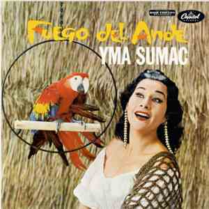 Yma Sumac - Fuego Del Ande