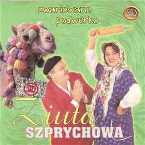 Ziuta Szprychowa - Zwariowane Podwórko