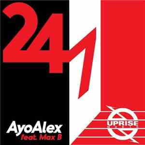 AyoAlex Feat. Max B  - 24/7