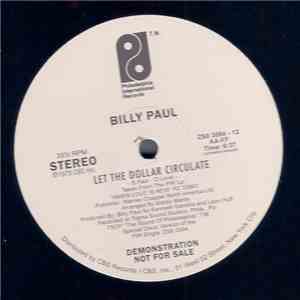 Billy Paul - Let The Dollar Circulate