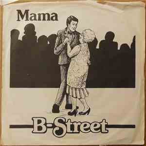 B-Street - Mama