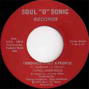 Carol Anderson - We've Got Enough / Tomorrow Is Not A Promise