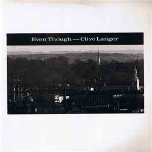 Clive Langer - Even Though