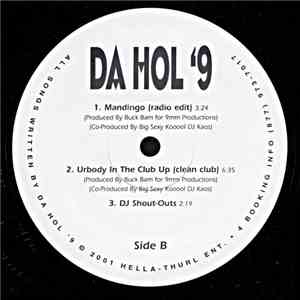 Da Hol '9 - Let Me Holla AtU