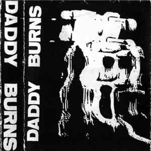 Daddy Burns - Daddy Burns