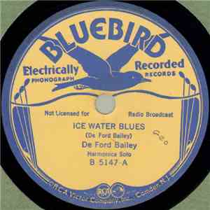 De Ford Bailey - Ice Water Blues / Davidson County Blues