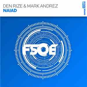 Den Rize & Mark Andrez - Naiad