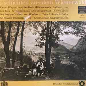 Die Wiener Philharmoniker, Hans Knappertsbusch - G'schichten Aus Dem Wienerwald