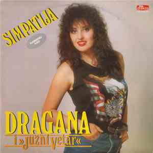 Dragana I Južni Vetar - Simpatija